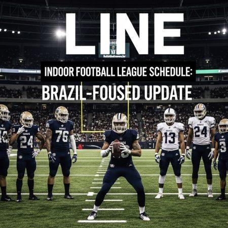 Indoor Football League Schedule: Implications for Brazilian Fans